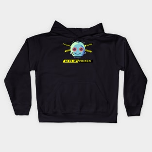 AI Is My Friend #1 Kids Hoodie